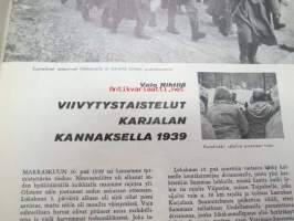 Kansa Taisteli 1959 nr 11-12, sis. mm. seur. artikkelit; Valo Nihtilä - Viivytystaistelut Kannaksella 1939, Urho Arhosuo - Vastaisku Vammeljoella 1939, A.L. Blick