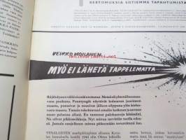 Kansa Taisteli 1959 nr 4, sis. mm. seur. artikkelit; Veikko Moilanen - Myö ei lähetä tappelematta, U.A. Ottonen - Teikarinsaarta valtaamassa elokuussa 1941 II,