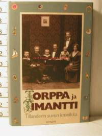 Torppa ja timantti : Tillanderin suvun kronikka