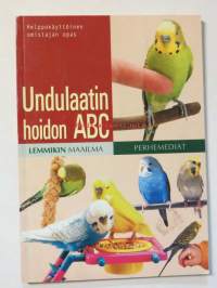 Undulaatin hoidon ABC