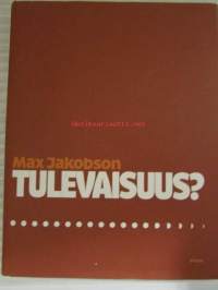 Tulevaisuus?