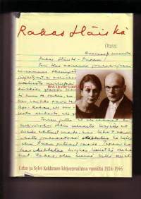 Rakas Häiskä - Urho ja Sylvi Kekkosen kirjeenvaihtoa vuosilta 1924-1945