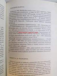 Vuosisata paperiteollisuutta I. - Valkeakosken, Simpeleen, Myllykosken ja Jämsänkosken paperiteollisuuden vaiheet Yhtyneet Paperitehtaat Oy:n perustamiseen saakka