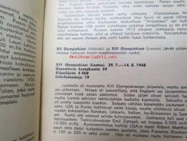 1896-1968 Olympia muistio sekä München 1972 - Ateenasta Mexico Cityyn kultaa - hopeaa - pronssia - Kultaa ja kunniaa missä - koska - kenelle (Kansikuvassa Lasse