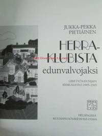 Herraklubista edunvalvojaksi - Liiketyönantajain Keskusliitto 1945-1995