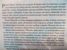 Kaikesta huolimatta-eteenpäin Mikael ! Osa III