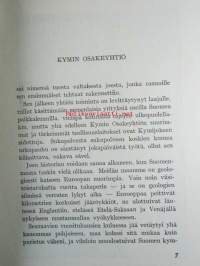 Kymin Osakeyhtiö I-II 1872-1947