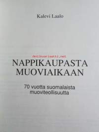 Nappikaupasta muoviaikaan - 70 vuotta suomalaista muoviteollisuutta
