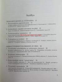 Yhdessä elämä turvalliseksi Suomen ammattiyhdistysliikkeen kehitys vuoteen 1930