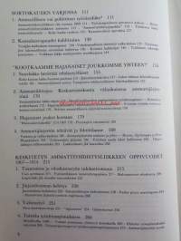 Yhdessä elämä turvalliseksi Suomen ammattiyhdistysliikkeen kehitys vuoteen 1930