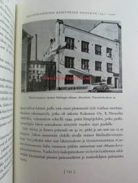 Oy G.W. Sohlberg Ab 1876-1951 - Tarinaa uurastuksesta, aloitekyvyistä, työnilosta ja kauniista saavutuksista.