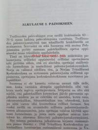 Hitsauksen aiheuttama palon- ja tapaturmanvaara - Kauppa- ja teollisuusministeriön ammattikasvatusosaston tarkastama ja hyväksymä oppikirja