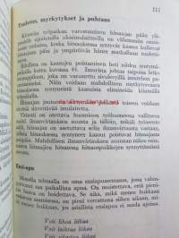 Hitsauksen aiheuttama palon- ja tapaturmanvaara - Kauppa- ja teollisuusministeriön ammattikasvatusosaston tarkastama ja hyväksymä oppikirja