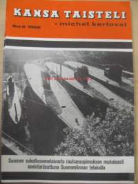 Kansa Taisteli 1969 nr 6, motissa Viipurin edustalla (Oiva Laati), sattumia Kevyt Pqatteristo 23:n huollossa Kannaksella 1944, Lempaalanjärven vesikaapeli, nelisen