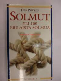 Solmut. Yli 100 erilaista solmua