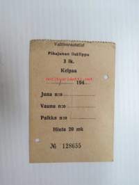 Pikajunan lisälippu 3.lk 194?