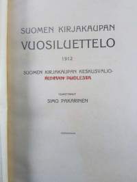 Suomen kirjakaupan vuosiluettelo 1912 - Årskatalog för finska bokhandeln 1910 - Suomenkielinen kirjallisuus