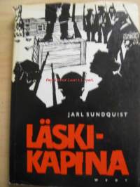 Läskikapina - Pohjolan Punaisen Sissipataljoonan ryöstöretki Lapissa helmikuussa v. 1922