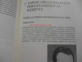 Halkometsästä soille ja sahoille. VAPO 50 vuotta 1940-1990