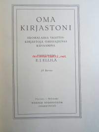 Oma kirjastoni - Suomen yksityiskirjastoja omistajiensa kuvaamana