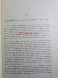 Osakeyhtiö Weilin &amp; Göös Aktiebolag 1872-1947