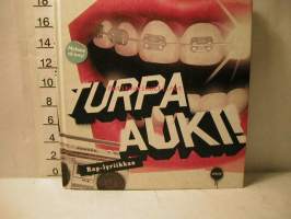 Turpa auki Rap-lyriikkaa + cd