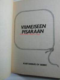 Lännen sarja 1986 nr 9 Viimeiseen pisaraan