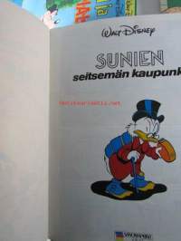 Sunien seitsemän kaupunkia - ja muita Aku Ankan parhaita