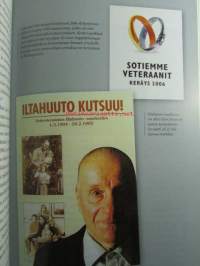 Veteraania ei jätetä. Suomen Sotaveteraaniliitto 1957-2007