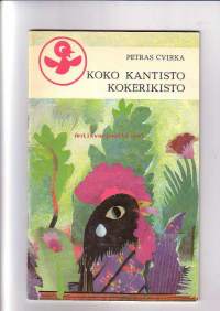 Koko Kantisto Kokerikisto - Fabeloj (esperantonkielisiä satuja)