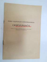 Porin kaupungin köyhäinhoidon ohjesäännöt (1923)