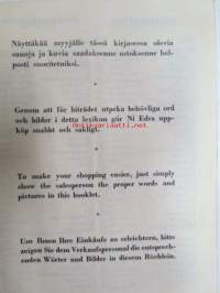 Ostostulkki - Köplexikon - Shopping guide - Einkaufsdolmetscher - Kesko Oy:n (1952) ulkomaalaisia varten painattama tulkkauskirja ostosten teon helpottamiseksi