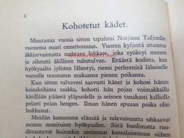 Toivon joukot X Nuoren väen kirja (Suomen Opettajain Raittiusliiton palkintokirjoja nr 18), kansikuvitus Aune Peippo