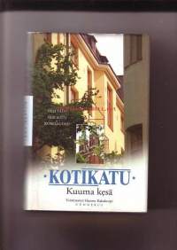 Kotikatu - Kuuma kesä