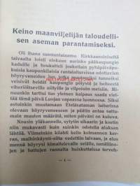 Keino maanviljelijän talaoudellisen aseman parantamiseksi (henkivakuutuksen markkinointia &quot;kehyskertomuksen&quot; muodossa)