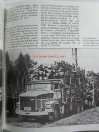 MKA Metsäalan kuljetuksen antajat 20v 1962-1982