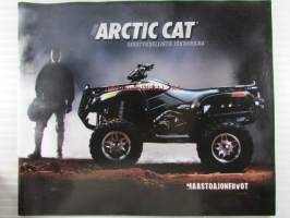 Arctic Cat 2006 Edistyksellistä tekniikkaa, Maastoajoneuvot  - myyntiesite