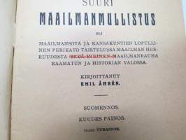 Suuri maailmanmullistus - uskonnollissävytteinen pamfletti I Maailmansodan syistä ja seurauksista sekä seuraavien koettelusten ennakointia