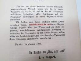 Der Spiritismus und sein Programm dargelegt von einem Deutschen -1880-luvun saksankielinen kirja tuolloin suuressa muodissa olleesta spritismistä, ohjeita sen