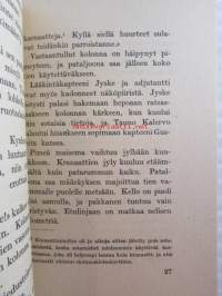 Summan savut - muistelmaromaani Suomen sodasta 1939-1940,  mukanaolleen omakohtaisia havaintoja ja kokemuksia.