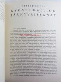 Kyösti Kallio Tasavallan Presidenttinä