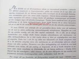 Tillämpad bågsvetsning - Application of Arc Welding -ESAB:in 40-vuotisjuhlien yhteydessä totetuttaman (uusien hitsausideoiden) kansainvälisen kilpailun