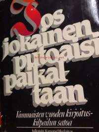 Jos jokainen putoaisi paikaltaan