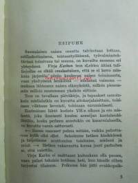 Leirien äitinä tulilinjoilla