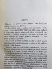 Leirien äitinä tulilinjoilla