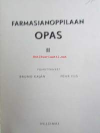 Farmasianoppilaan opas II parannettu painos - Farmacieelevens Vägvisare II Omarbetade upplagan