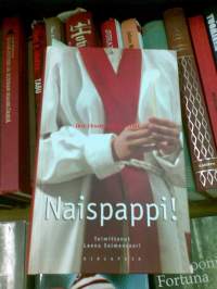 Naispappi!