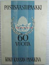 Postisäästöpankki 60 vuotta - Koko kansan pankkina