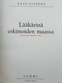 Lääkärinä eskimoiden mailla