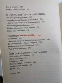 Värikäs elämän kausi - Muistelmia vuosilta 1953-1974